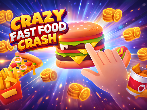 Crazy Fast Food Crash game thumbnail